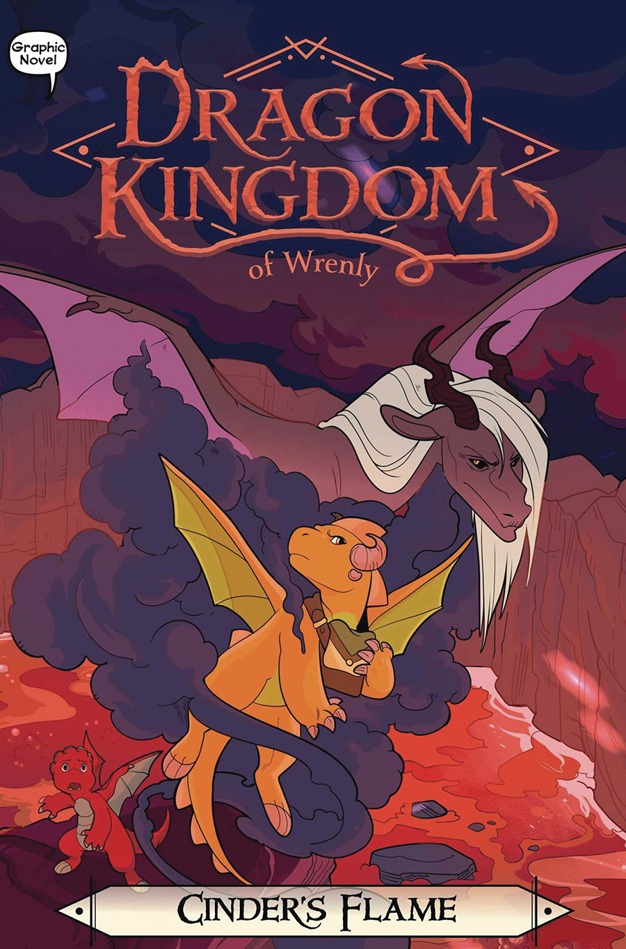 Dragon Kingdom Of Wrenly Vol 7 Cinders Flame HC