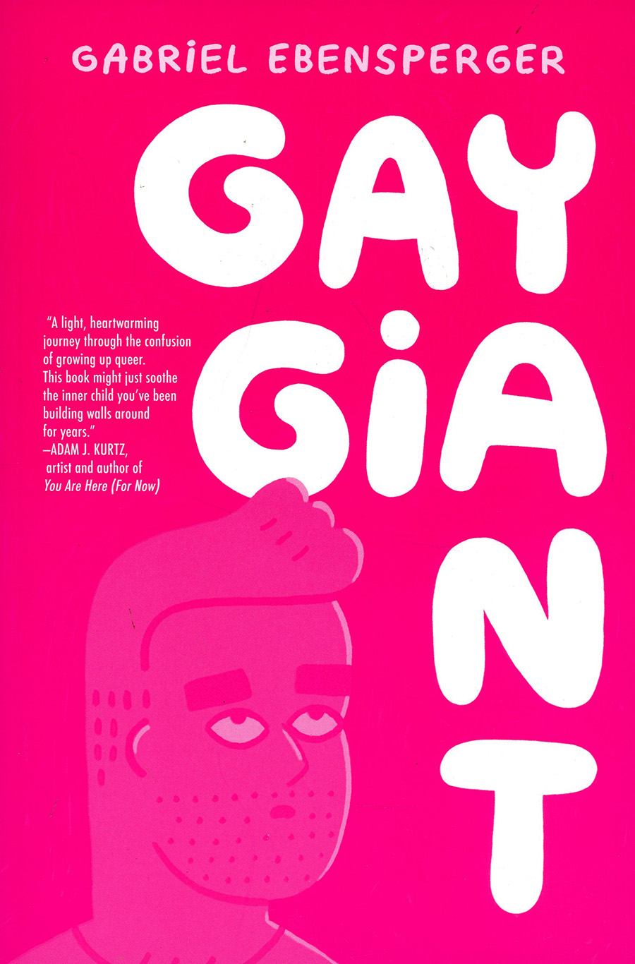 Gay Giant A Memoir GN