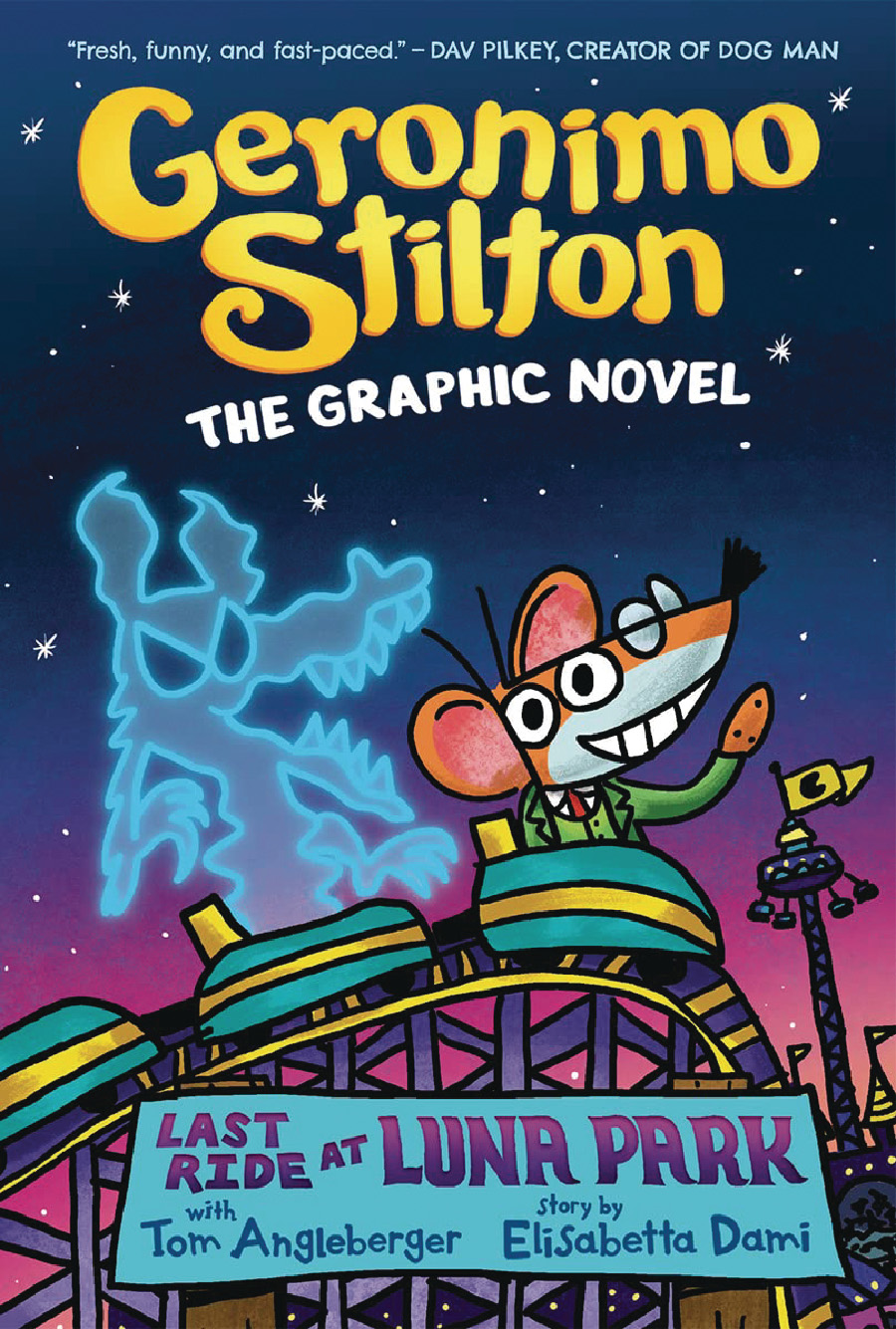Geronimo Stilton The Graphic Novel Vol 4 Last Ride At Luna Park HC