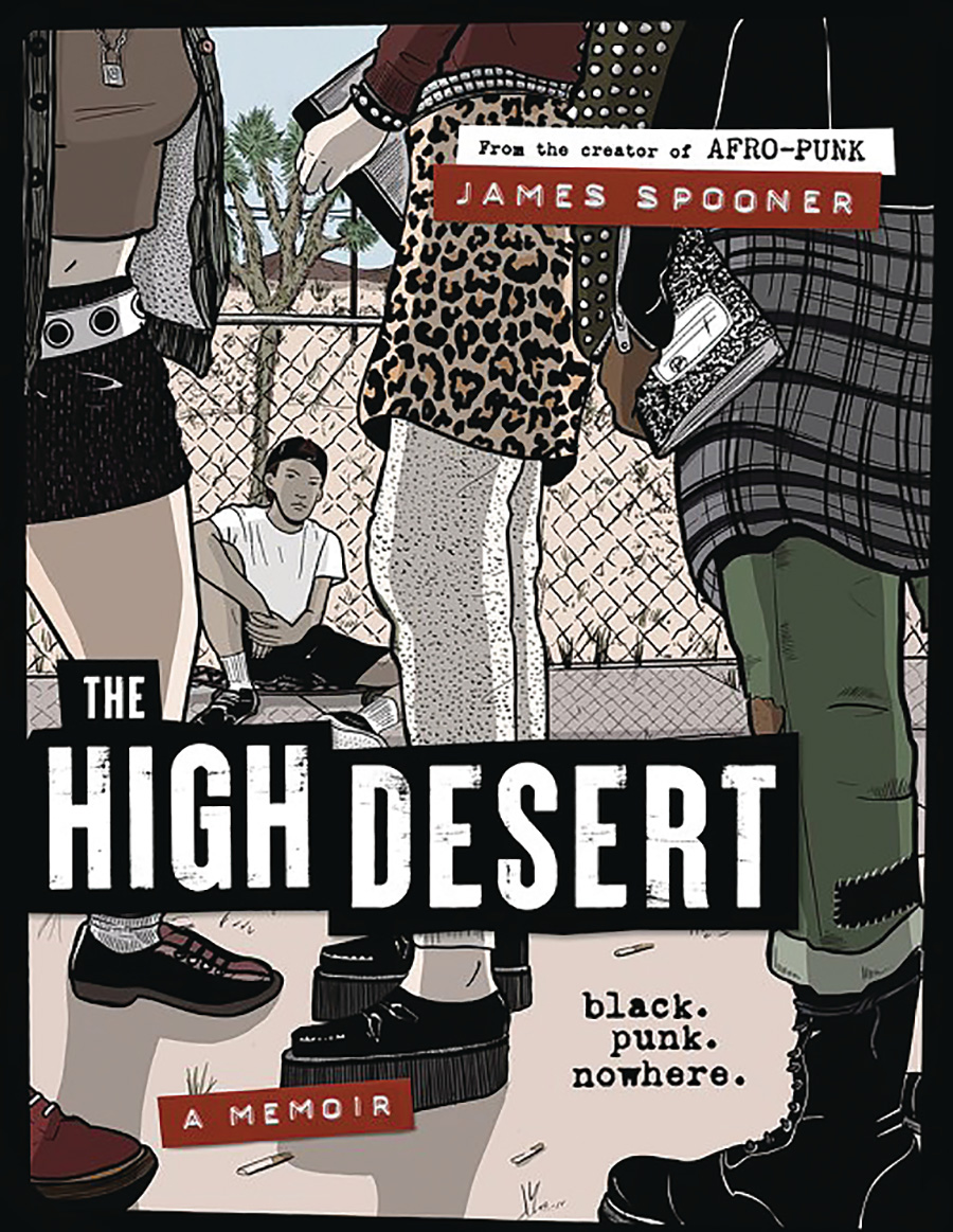 High Desert Black Punk Nowhere A Memoir HC