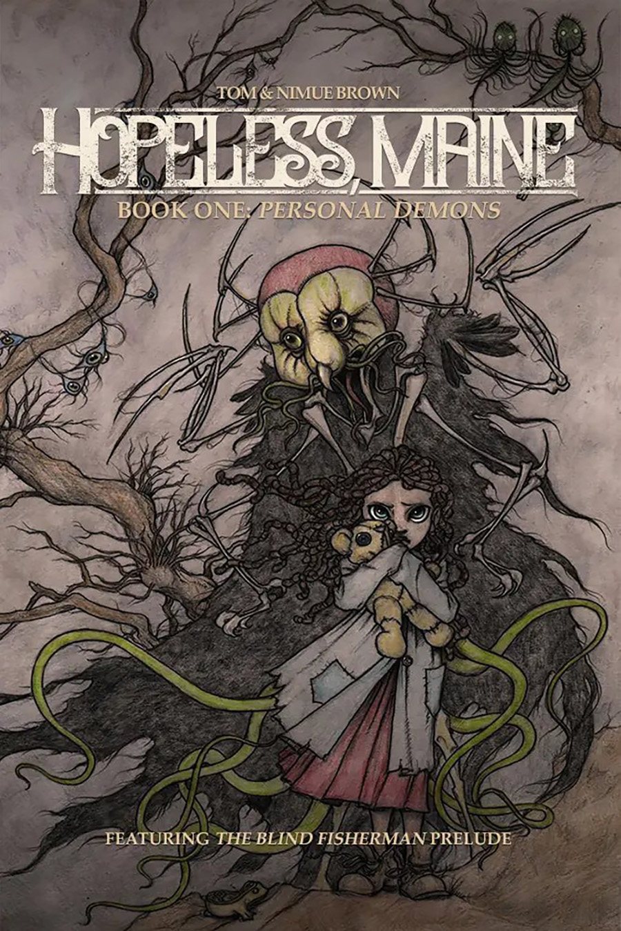 Hopeless Maine Vol 1 Personal Demons HC