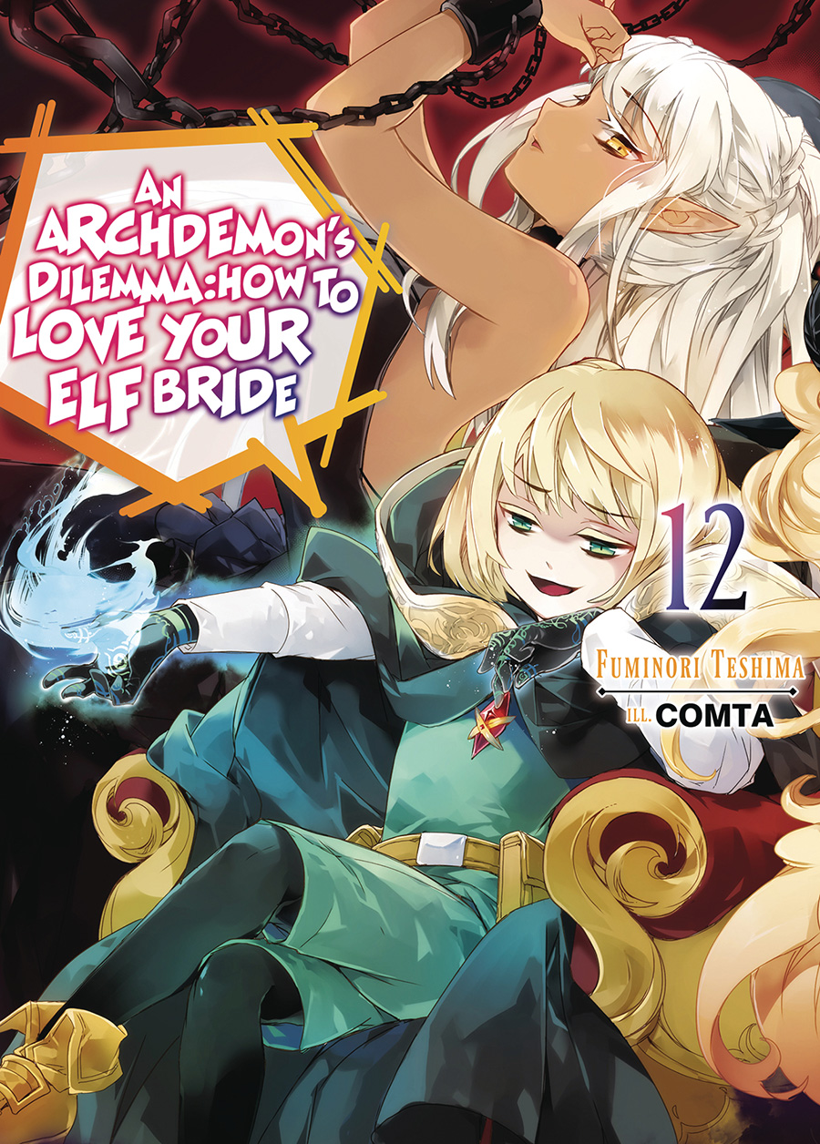 Archdemons Dilemma How To Love Your Elf Bride Light Novel Vol 12