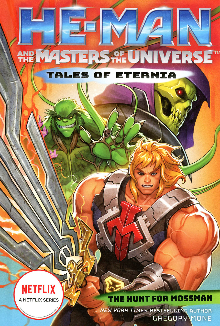 He-Man And The Masters Of The Universe Tales Of Eternia Vol 1 Hunt For Mossman Novel HC