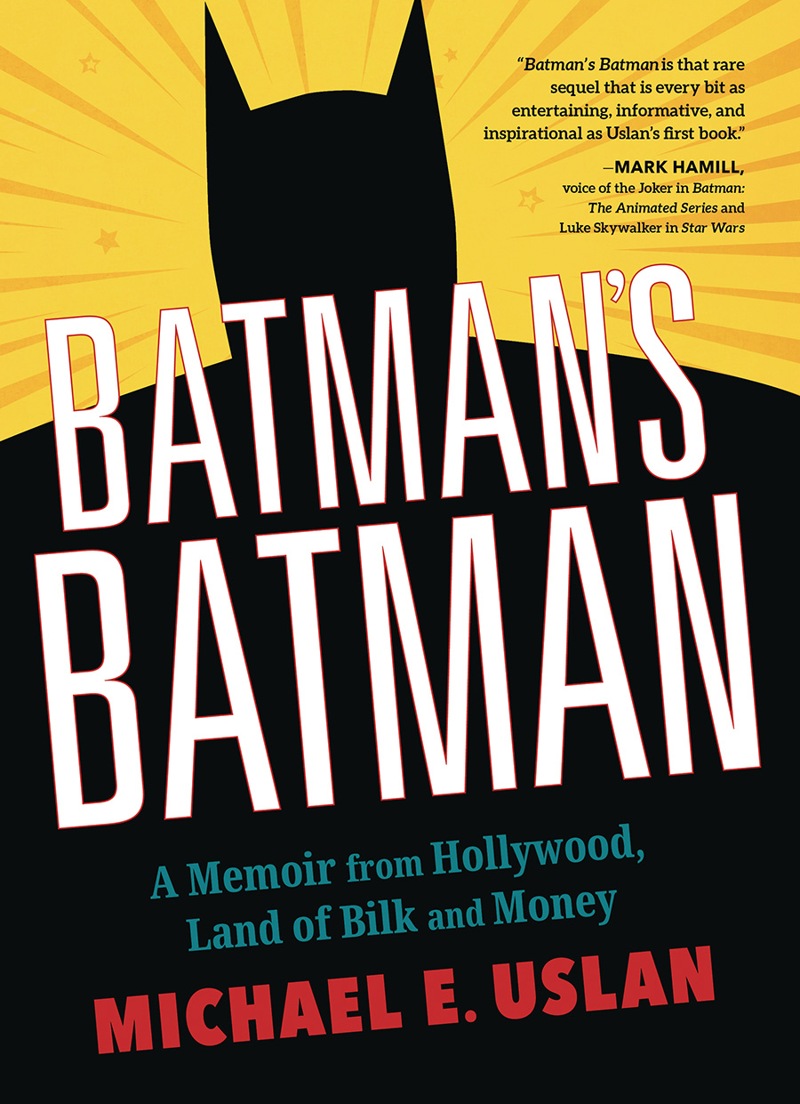 Batmans Batman A Memoir From Hollywood Land Of Bilk And Money SC