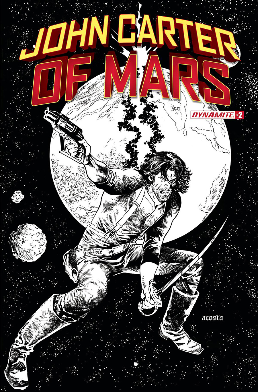 John Carter Of Mars #2 Cover G Incentive Dave Acosta Black & White Cover