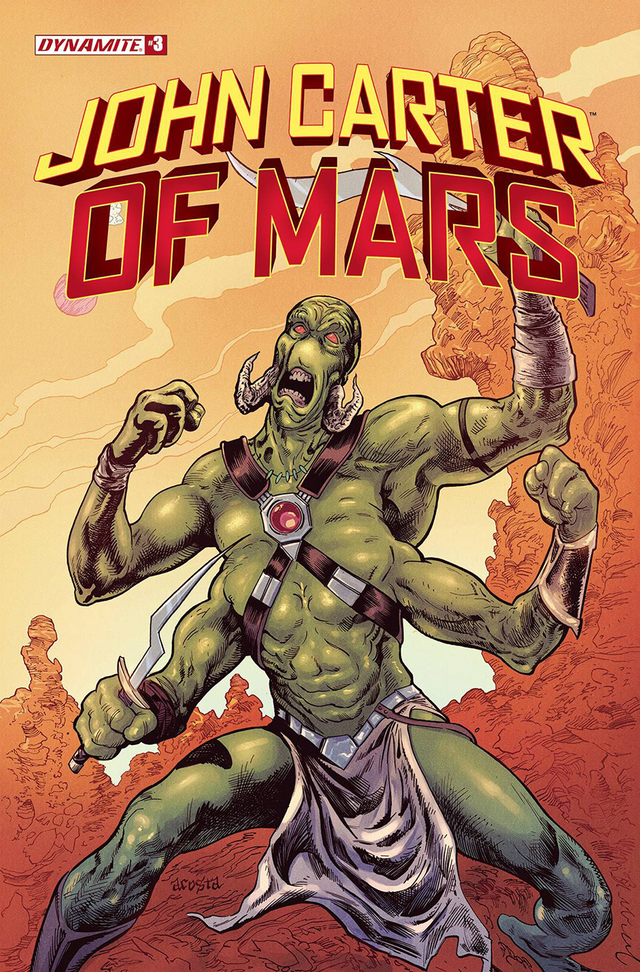 John Carter Of Mars #3 Cover A Regular Dave Acosta Cover