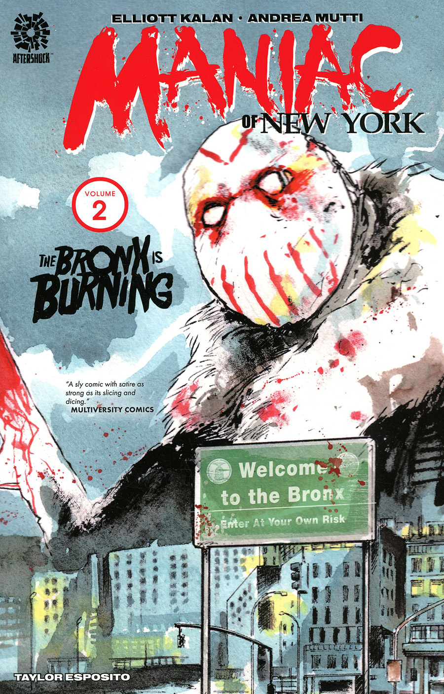 Maniac Of New York Vol 2 Bronx Is Burning TP