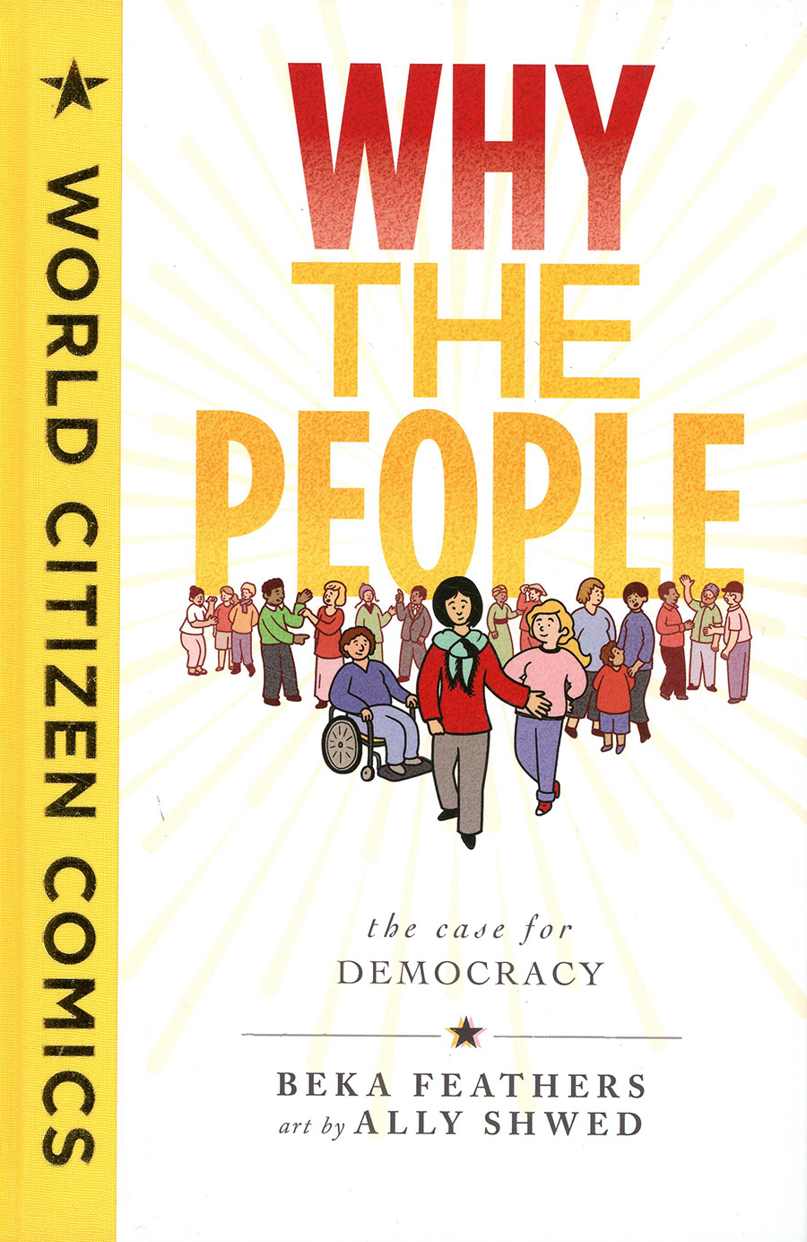 Why The People Case For Democracy HC