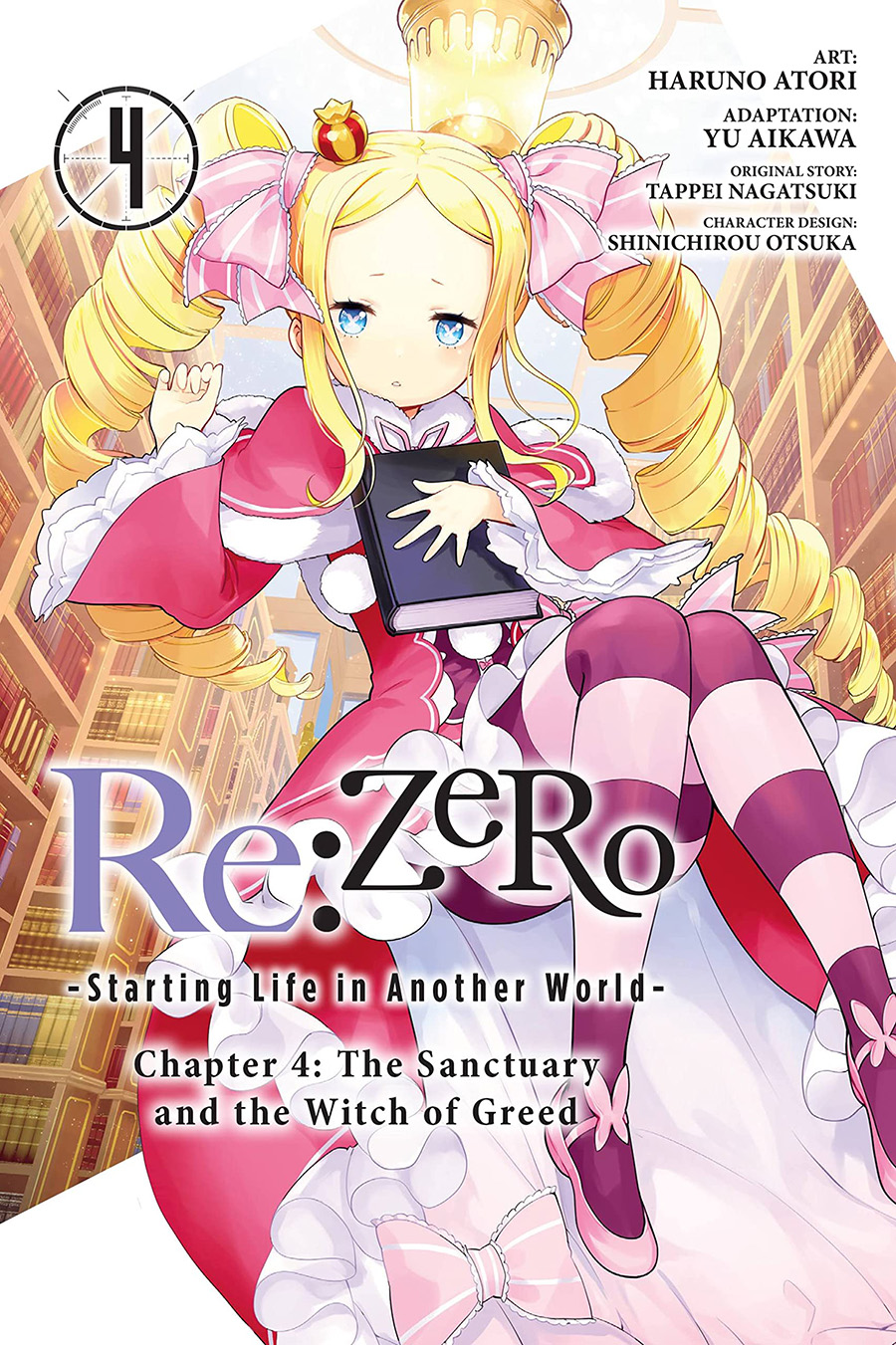 ReZero Starting Life In Another World Chapter 4 The Sanctuary And The Witch Of Greed Vol 4 GN