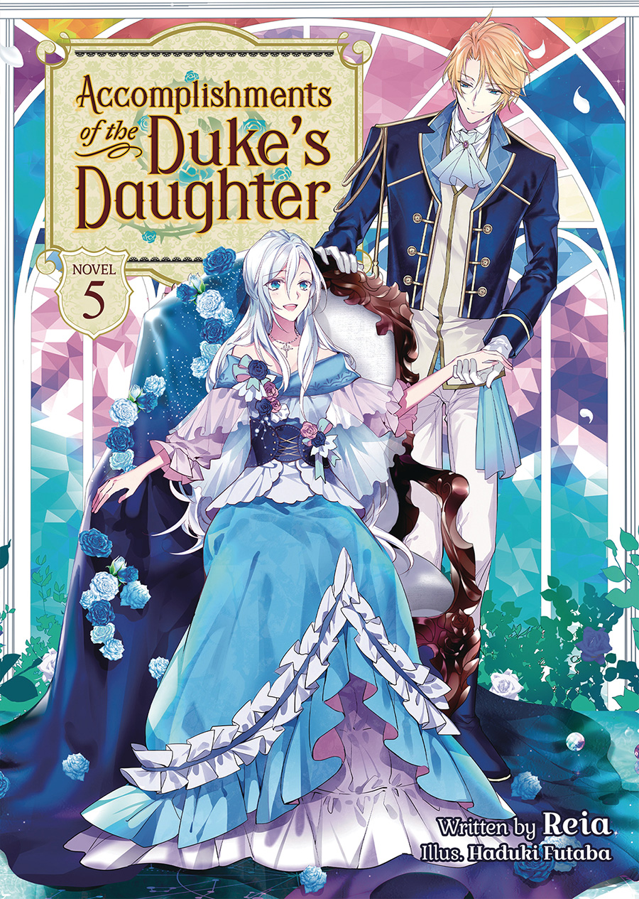 Accomplishments Of The Dukes Daughter Novel Vol 5