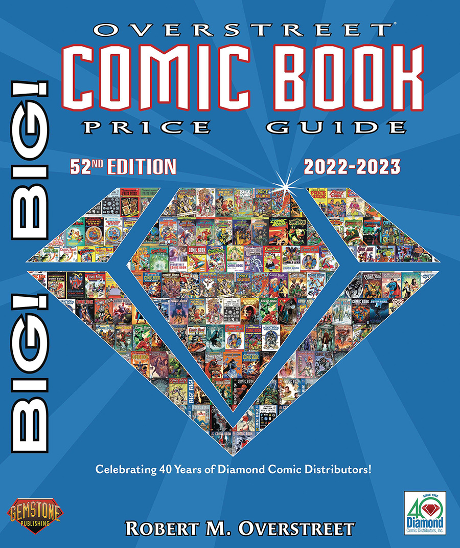 Big Big Overstreet Comic Book Price Guide Vol 52 Diamond 40th Anniversary Limited Edition