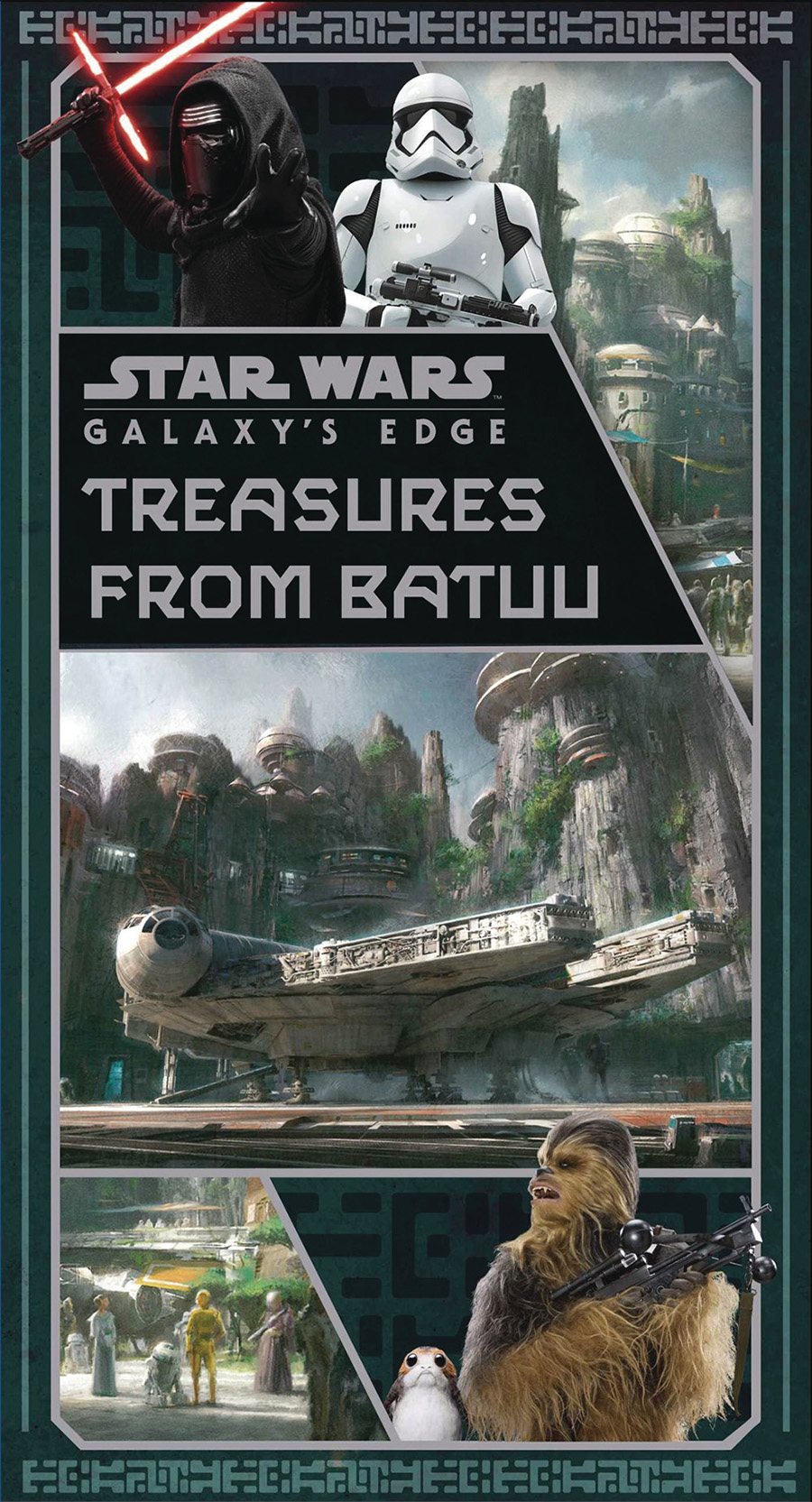 Star Wars Galaxys Edge Treasures From Batuu HC