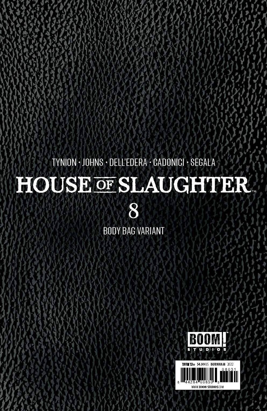 House Of Slaughter #8 Cover C Variant Chris Burnham Bodybag Cover With Polybag