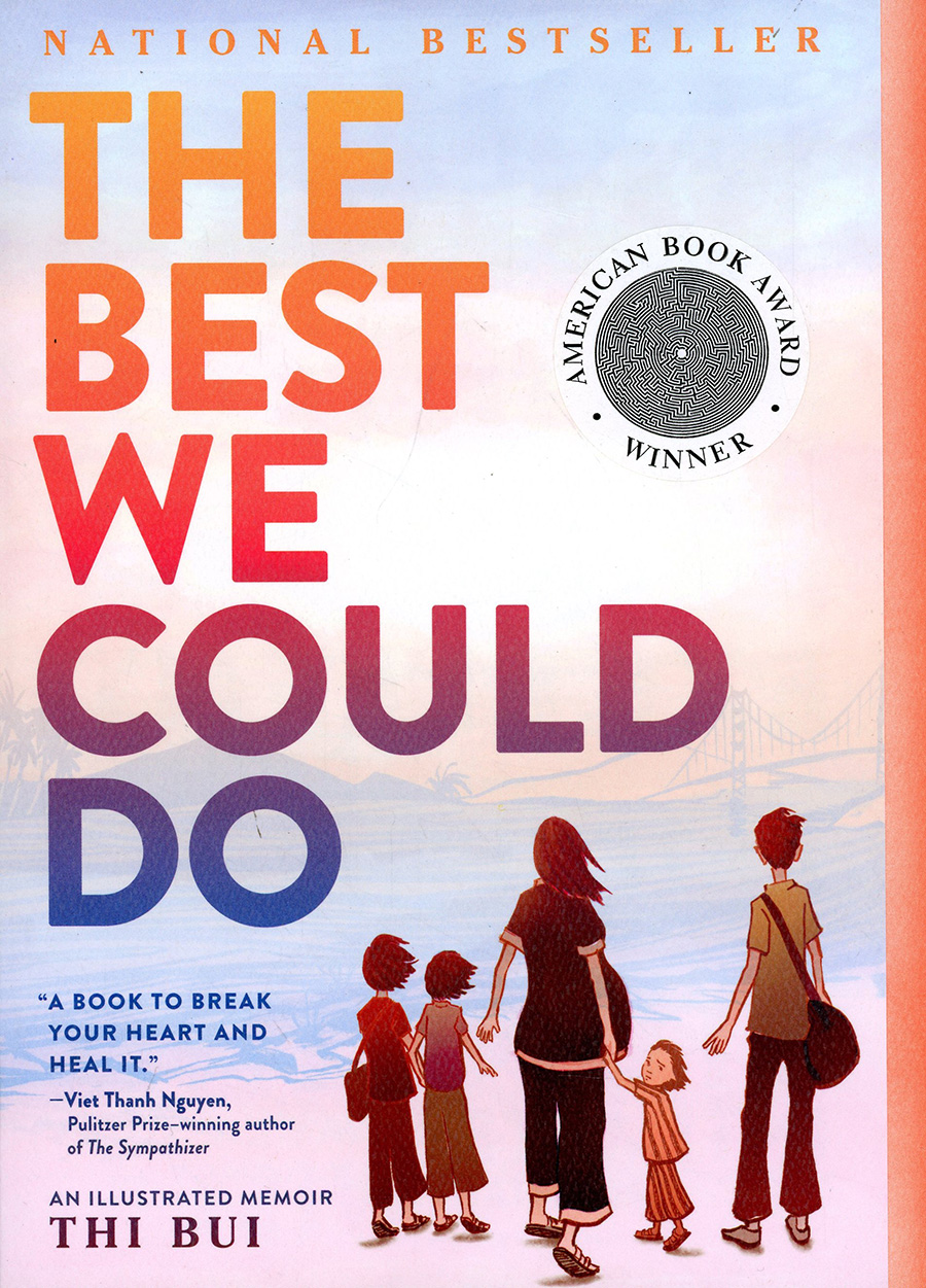 Best We Could Do An Illustrated Memoir SC New Printing