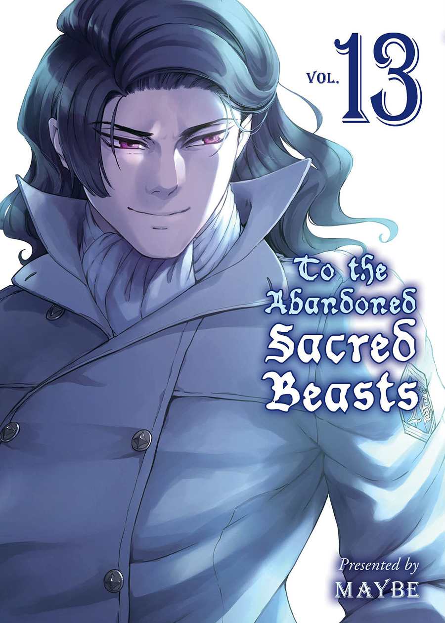 To The Abandoned Sacred Beasts Vol 13 GN