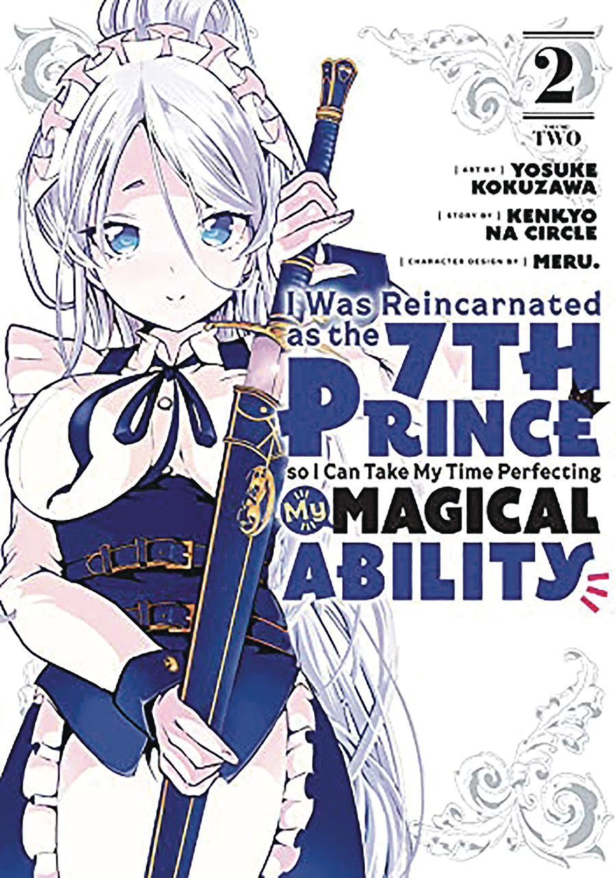 I Was Reincarnated As The 7th Prince So I Can Take My Time Perfecting My Magical Ability Vol 2 GN