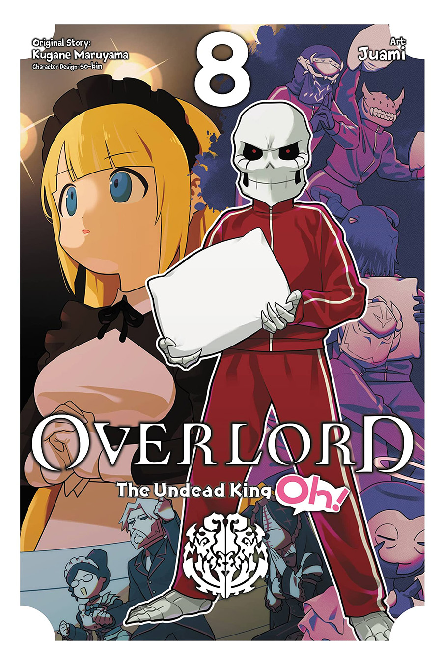 Overlord The Undead King Oh Vol 8 GN