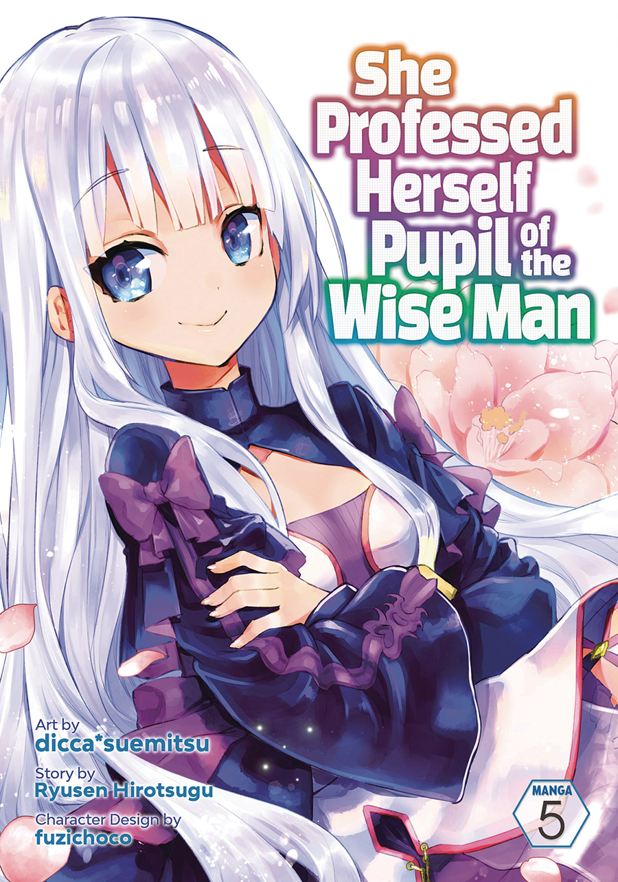 She Professed Herself Pupil Of The Wise Man Vol 5 GN
