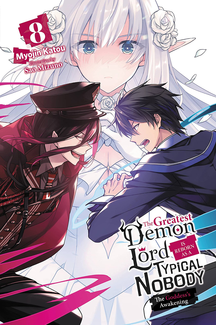 Greatest Demon Lord Is Reborn As A Typical Nobody Light Novel Vol 8 The Goddess Awakening TP