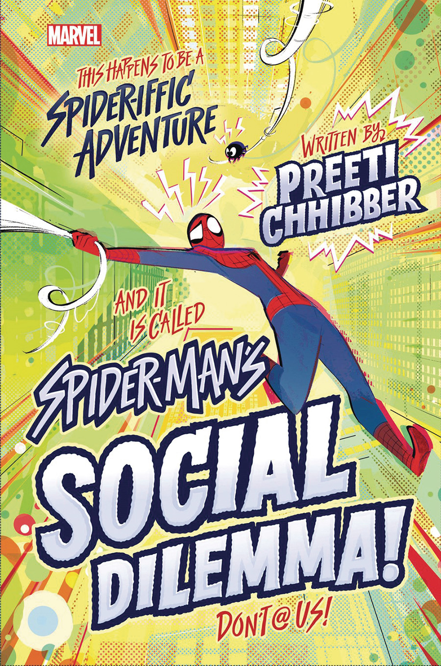 Spider-Mans Social Dilemma HC