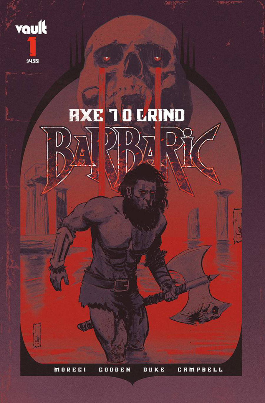 Barbaric Axe To Grind #1 Cover G Incentive Chris Shehan Variant Cover