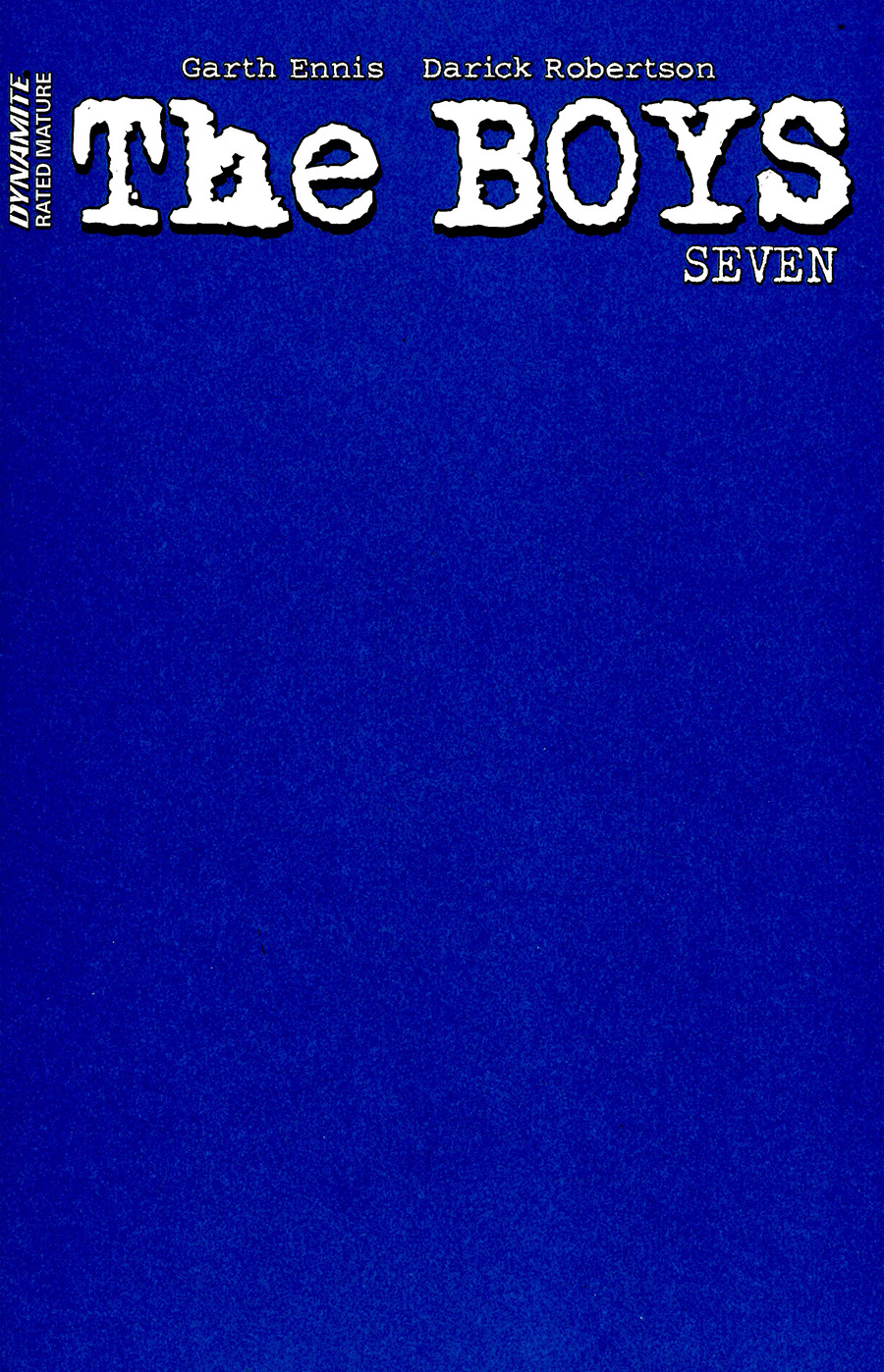 Boys #7 Cover I Variant Blue Blank Authentix Cover