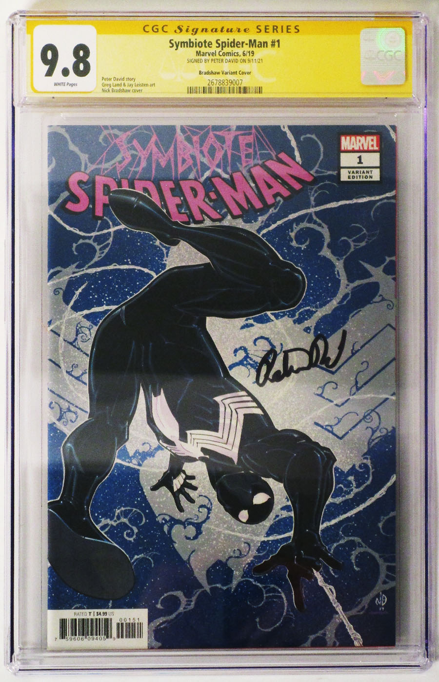 Symbiote Spider-Man #1 Cover O Incentive Variant Nick Bradshaw Cover Signed By Peter David CGC 9.8