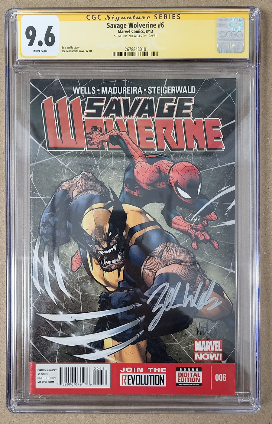 Savage Wolverine #6 Cover G Signed By Zeb Wells CGC 9.6