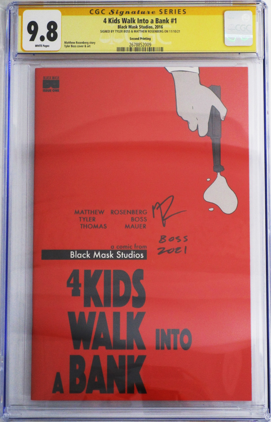 4 Kids Walk Into A Bank #1 Cover J 2nd Ptg Tyler Boss Variant Cover Signed By Tyler Boss and Matthew Rosenberg CGC 9.8