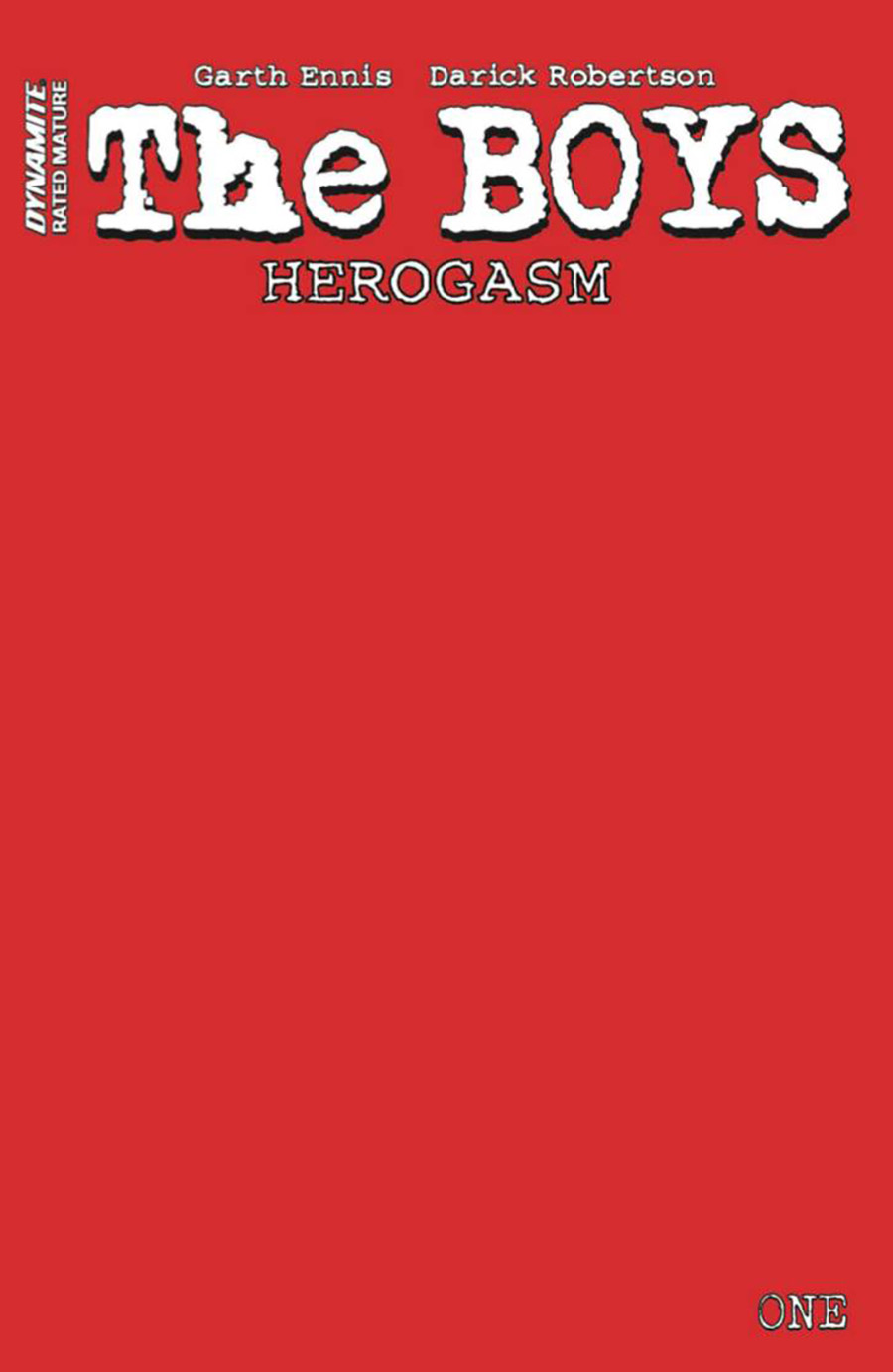 Boys Herogasm #1 Cover H Variant Red Blank Authentix Cover