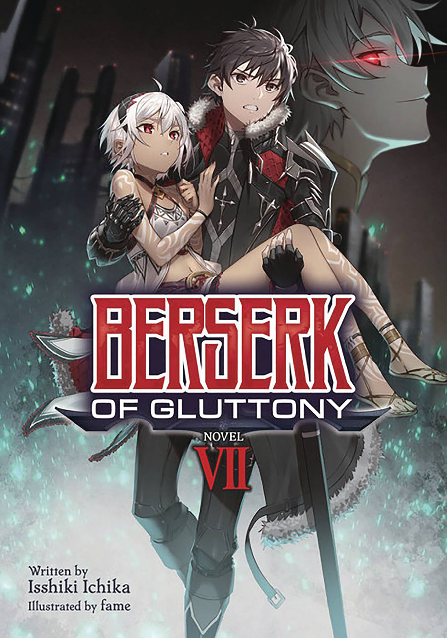 Berserk Of Gluttony Light Novel Vol 7