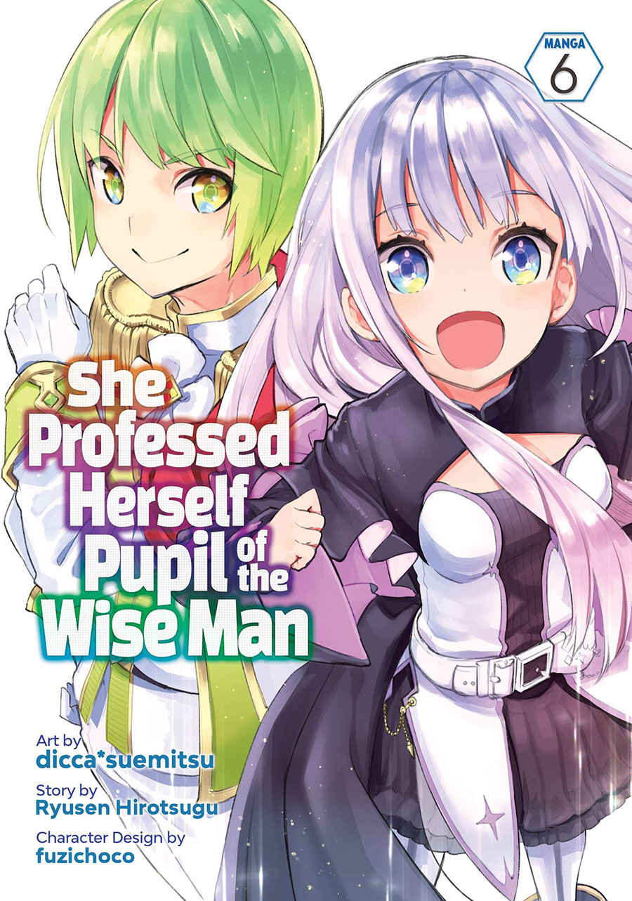 She Professed Herself Pupil Of The Wise Man Vol 6 GN