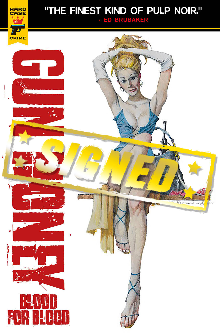 Hard Case Crime Gun Honey Blood For Blood #1 Cover O Variant Robert McGinnis Cover Signed By Charles Ardai
