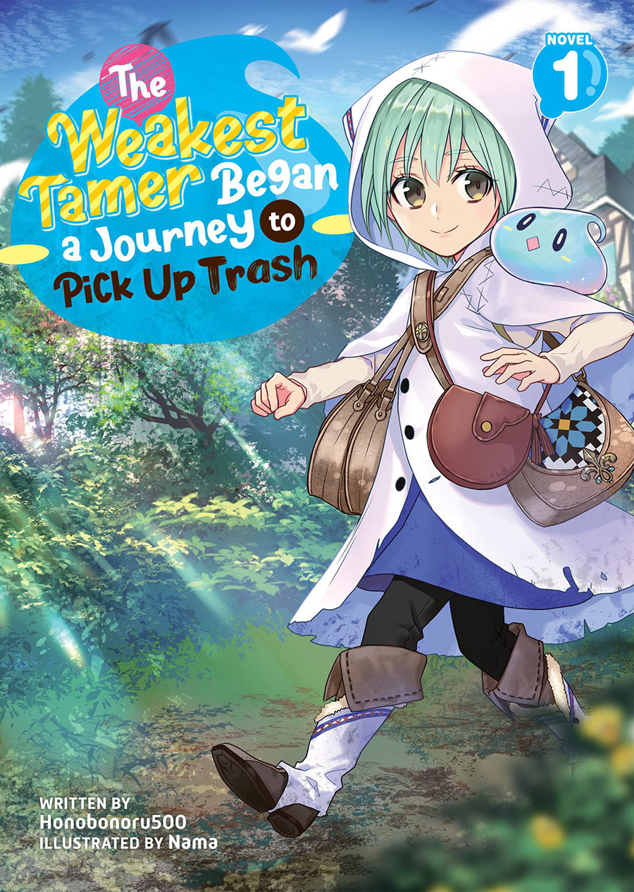 Weakest Tamer Began A Journey To Pick Up Trash Light Novel Vol 1