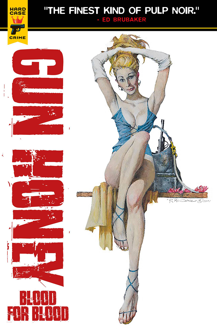 Hard Case Crime Gun Honey Blood For Blood #1 Cover D Variant Robert McGinnis Cover