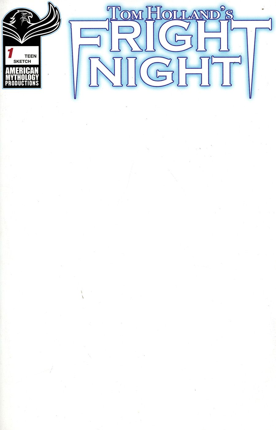 Tom Hollands Fright Night #1 Cover I Variant Blank Cover