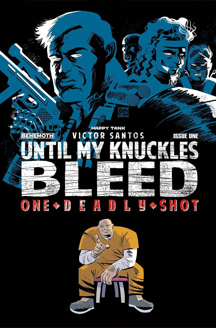 Until My Knuckles Bleed One Deadly Shot #1 (One Shot) Cover B Variant Victor Santos Cover