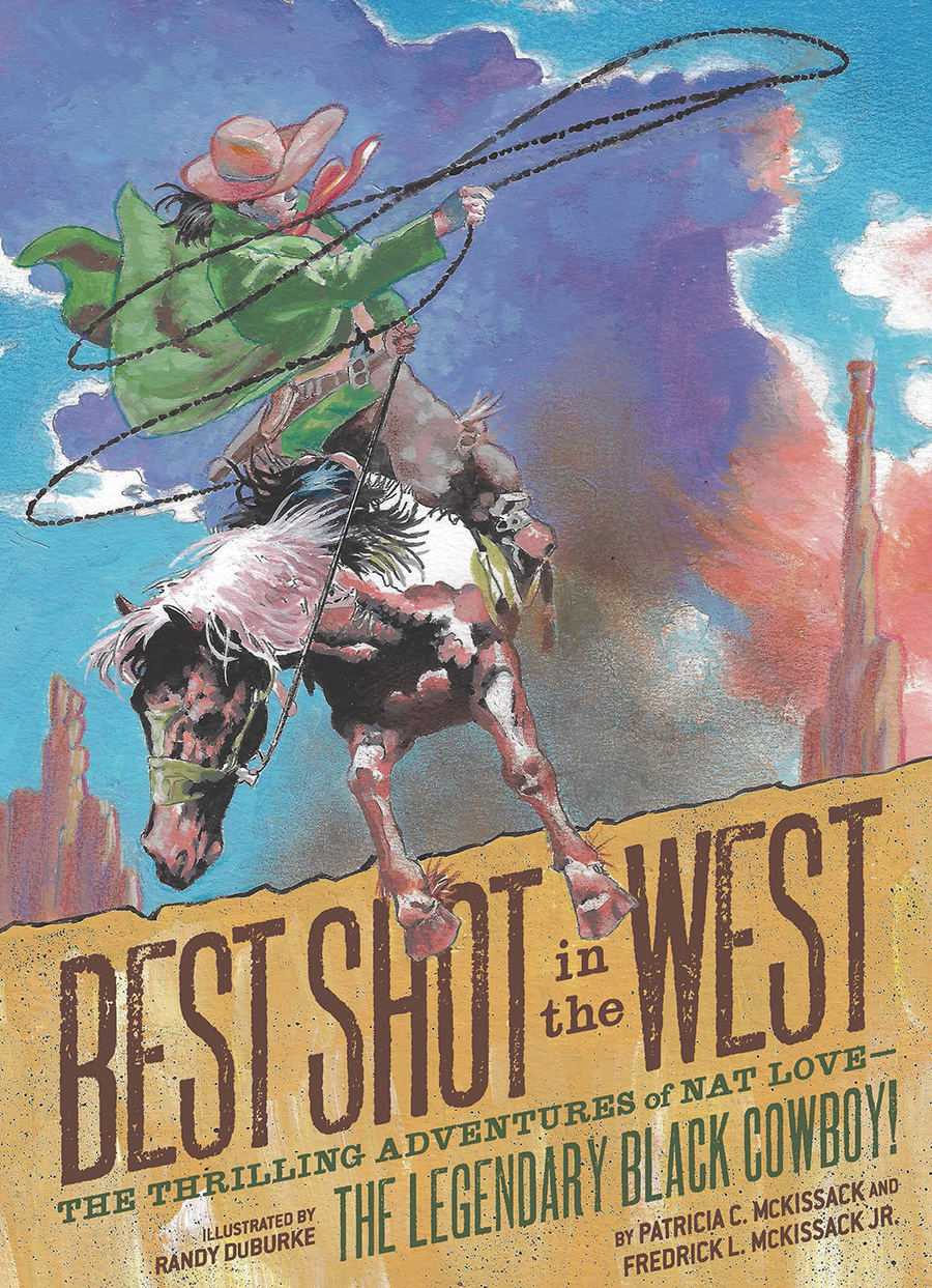 Best Shot In The West Adventures Of Nat Love TP