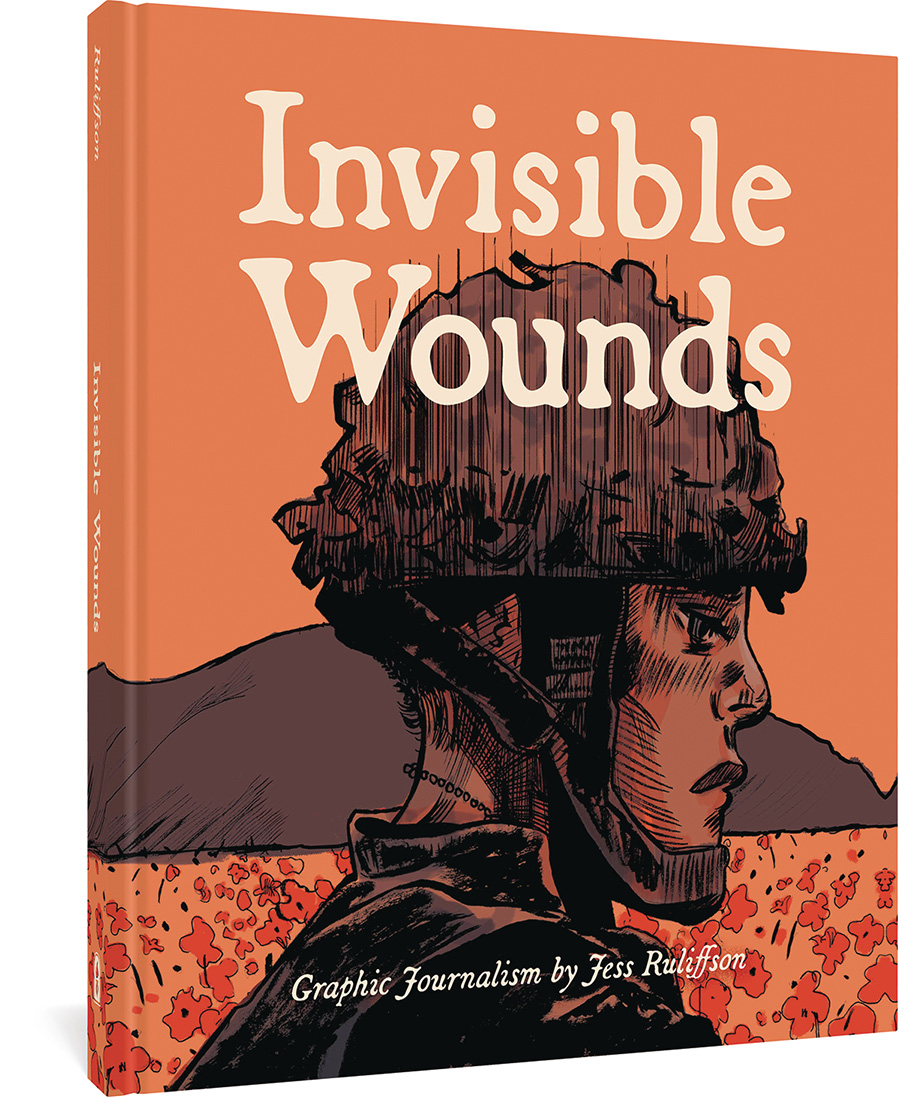 Invisible Wounds Graphic Journalism HC
