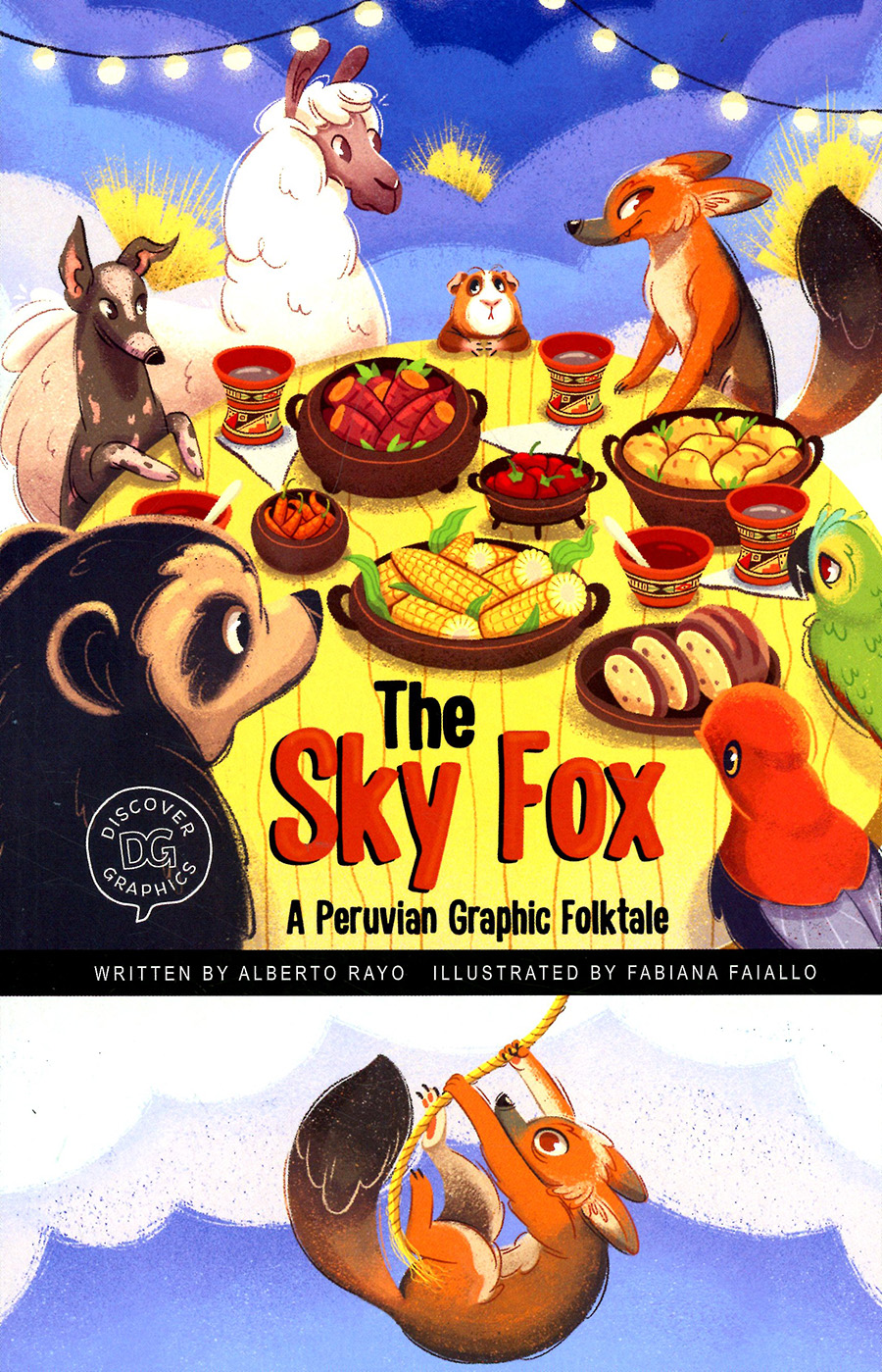 Sky Fox A Peruvian Graphic Folktale TP