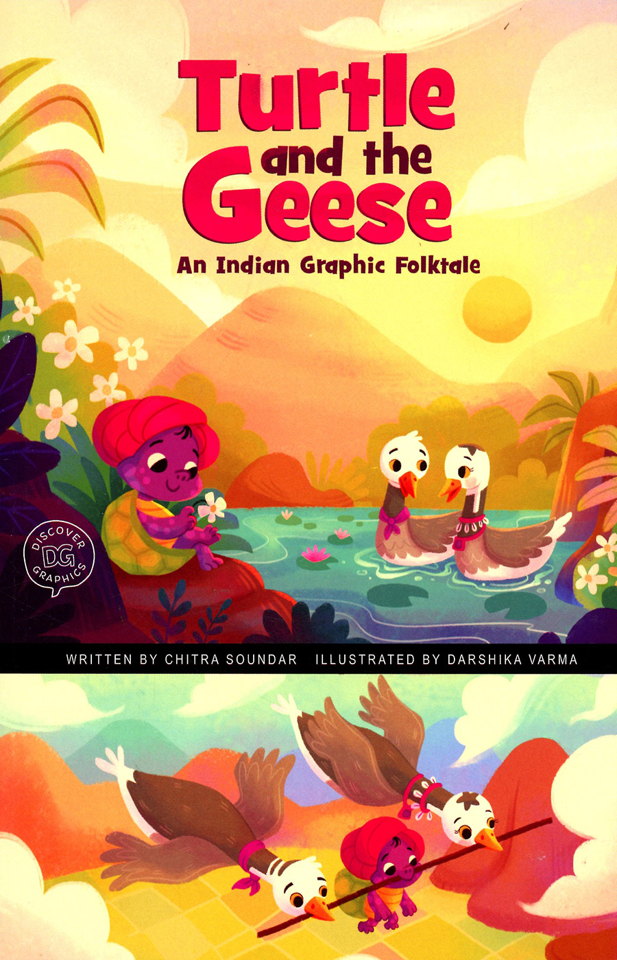 Turtle And The Geese An Indian Graphic Folktale TP