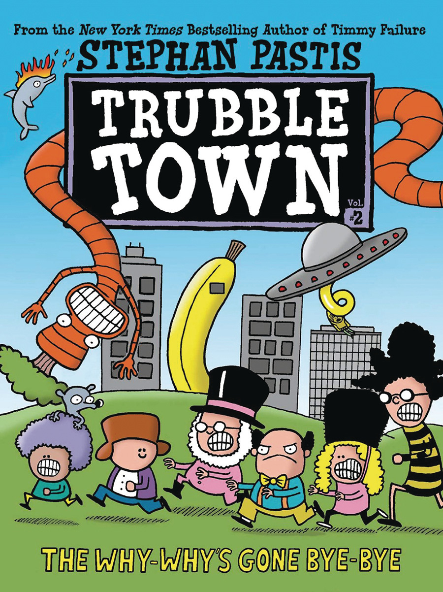 Trubble Town The Why-Whys Gone Bye-Bye TP