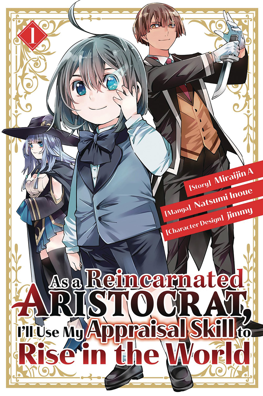 As A Reincarnated Aristocrat Ill Use My Appraisal Skill To Rise In The World Vol 2 GN