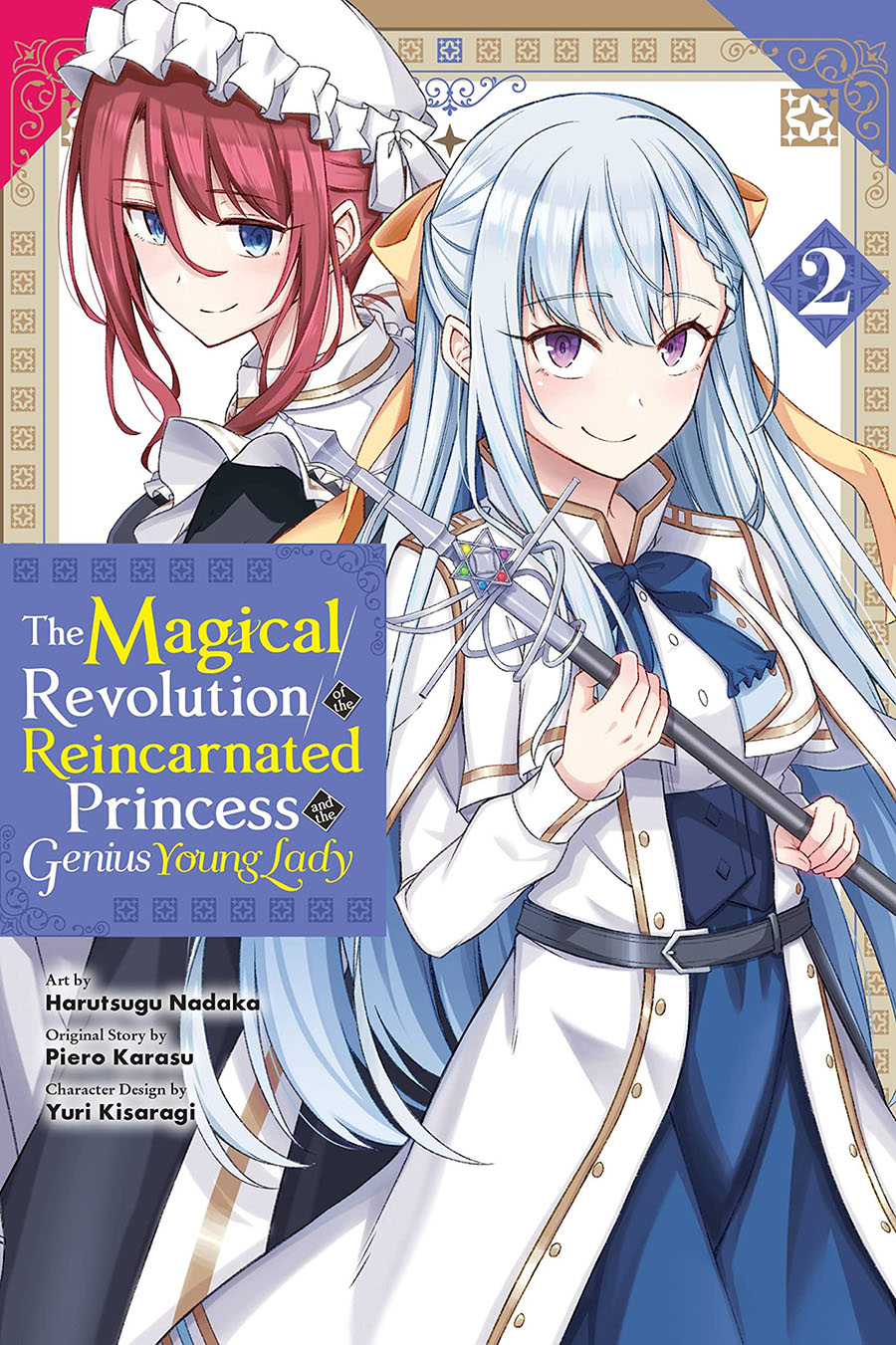 Magical Revolution Of The Reincarnated Princess And The Genius Young Lady Vol 2 GN