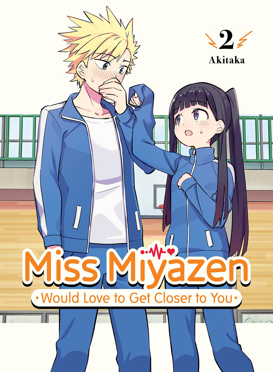 Miss Miyazen Would Love To Get Closer To You Vol 2 GN