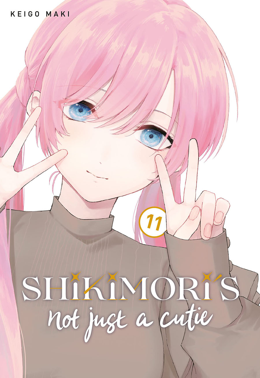 Shikimoris Not Just A Cutie Vol 11 GN