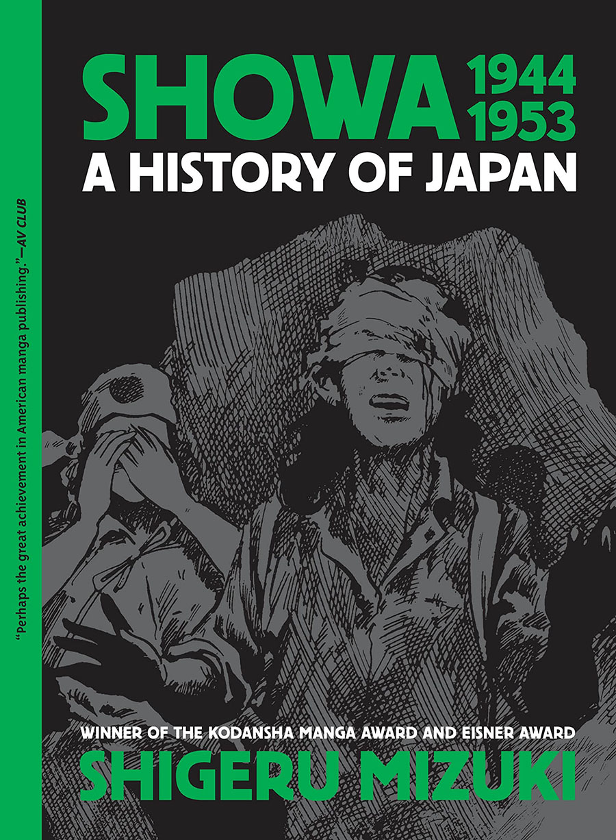 Showa A History Of Japan Vol 3 1944-1953 GN New Printing