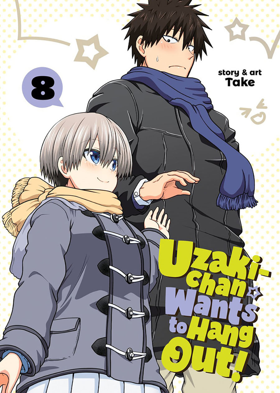 Uzaki-Chan Wants To Hang Out Vol 8 GN