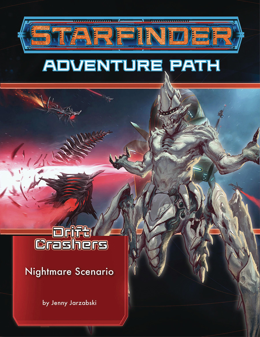 Starfinder Adventure Path Drift Crashers Vol 2 Nightmare Scenario TP
