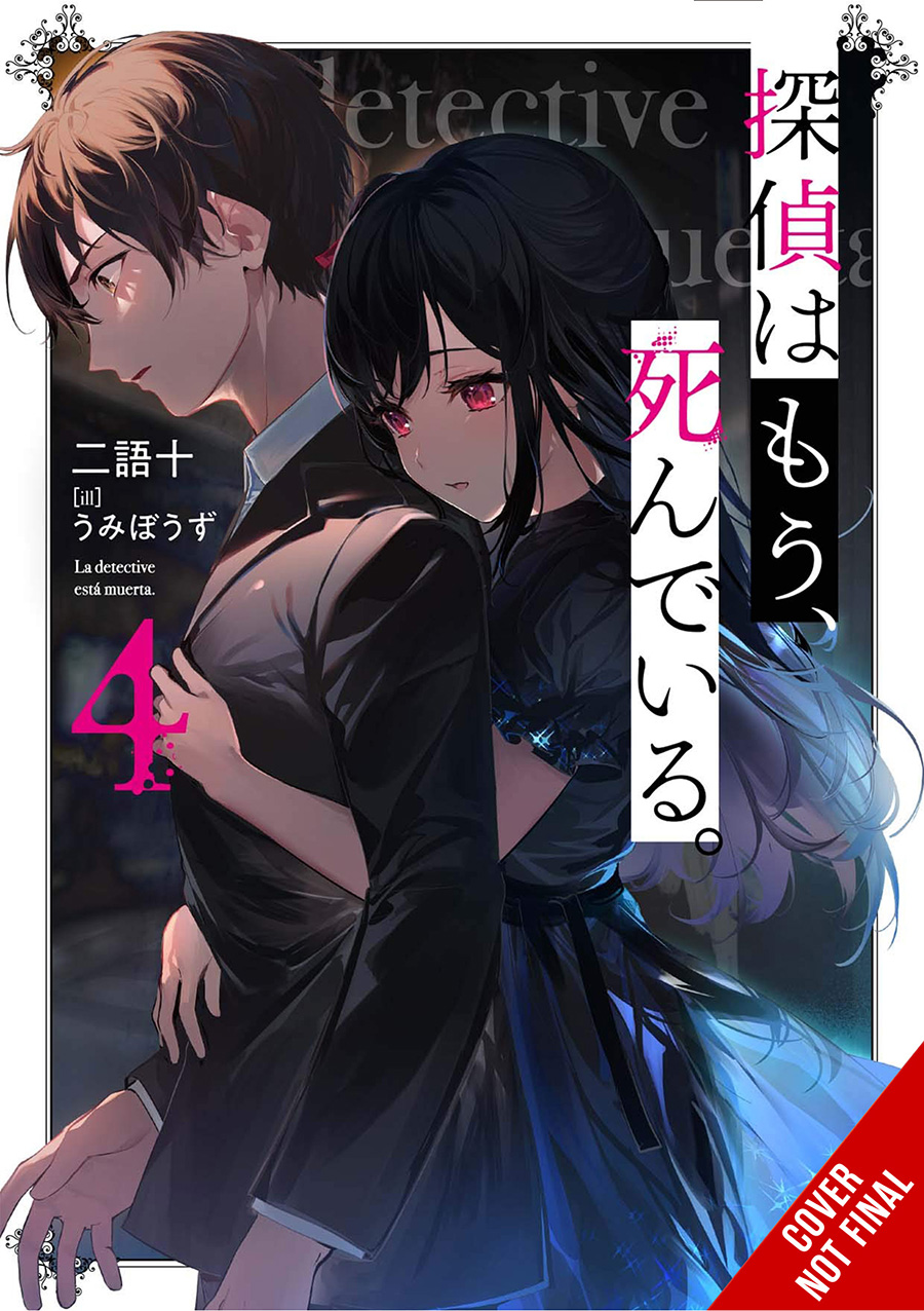 Detective Is Already Dead Light Novel Vol 4